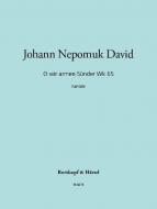 O wir armen Sünder Wk 65 