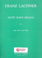 Notte Soave Delizia 
