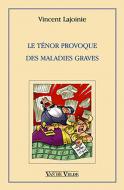 Le Tenor provoque des maladies graves 