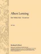 Ouvertüre zur komischen Oper "Der Wildschütz oder Die Stimme der Natur" 