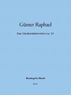 Das Glaubensbekenntnis op. 64 