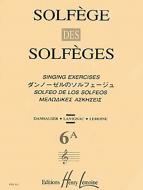 Solfège des Solfèges (6A) Sol / 2 Voix 