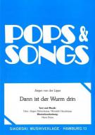 Dann ist der Wurm drin 