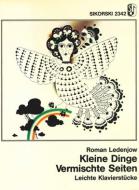 Kleine Dinge / Vermischte Seiten op. 9 