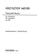 Farewell Music op. 88 