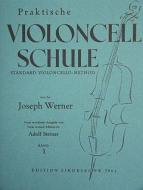 Praktische Violoncell-Schule 1 (neue revidierte Ausgabe) 