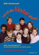 Lasst die Kinder singen! Rolfs Chorliederbuch 2 