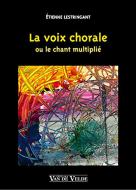 La Voix Chorale 