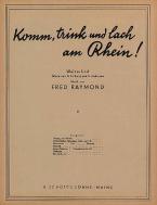 Komm, trink und lach am Rhein 