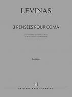 Trois pensées pour Coma 