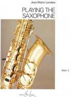 Playing the Saxophone 2 