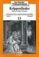 Das Buch der Weihnachtslieder: Chorheft Nr. 13 
