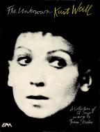 The Unknown Kurt Weill 