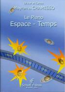Le Piano espace temps 