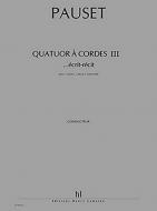 Quatuor à cordes III ...récit-écrit 