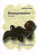 BLUESPRESSIVO für Klavier 