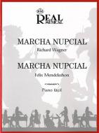 Marcha Nupcial (Wagner) / Marcha Nupcial (Mendelssohn) 