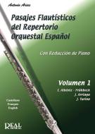 Pasajes Flautísticos Del Repertorio Orquestal Español Vol. 1 
