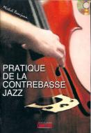 Pratique De La Contrebasse Jazz 