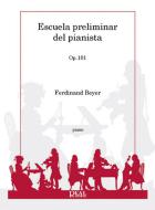 Escuela Preliminar Del Pianista, Op.101 - Revisión de Tommaso Alati 
