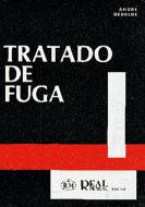 Tratado De Fuga -Versión Traducida 