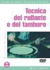 Tecnica Del Rullante E Del Tamburo 
