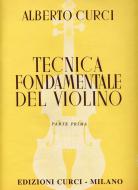 Tecnica Fondamentale Del Violino Per L'Impianto Razionale e Moderno Dell'Allievo, Parte 1A 