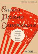 Cinco Piezas Españolas Para Guitarra 