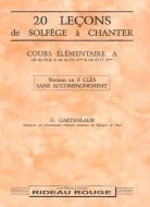 20 Leçons Solfège à Chanter: Cours Élémentaire A 