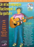 Je M'Accompagne Facilement à La Guitare 