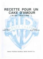 Recette pour Un Cake D'Amour 