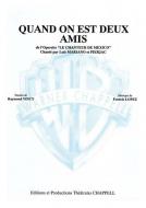 Quand On Est Deux Amis 