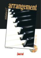 Initiation A L'Arrangement Au Clavier 
