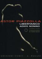 Libertango / Adios Nonino 