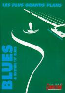 Les Plus Grands Plans Du Blues 