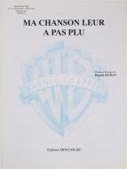 Ma chanson leur a pas plu 