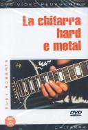 La Chitarra Hard E Metal 