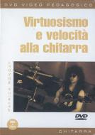 Virtuosismo E Velocita Alla Chitarra 