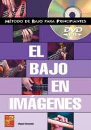 Bajo En Imagenes 