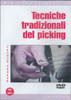 Tecniche Tradizionali Del Picking 