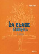 La Clase Coral 