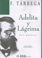 Adelita Y Lágrima 