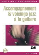 Accompagnement & Voicing Jazz A La Guitare 