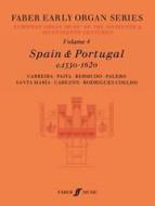 Early Organ Series 4. Spain 1550-1620 