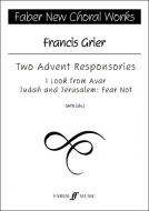 Two Advent Responsories: I look from afar - Judah and Jerusalem: Fear Not 