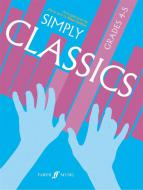 Simply Classics - Piano Grades 4-5 