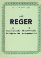 13 Choralvorspiele op. 79 b 