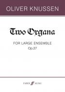 Two Organa for Large Ensemble Op.27 