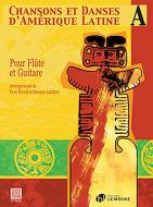 Chansons et danses d'Amérique latine A 