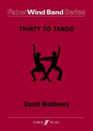 Thirty To Tango (arrangement of the Tango movement from Symphony No. 4) 